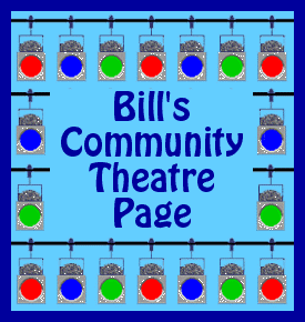 Bill's Community Theatre Page